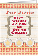 Step Sister Off to College Best Wishes Stars and Notebook Paper card