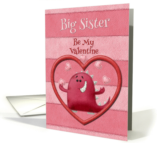 Happy Valentine's Day Big Sister Be My Valentine Monster... (1228202)
