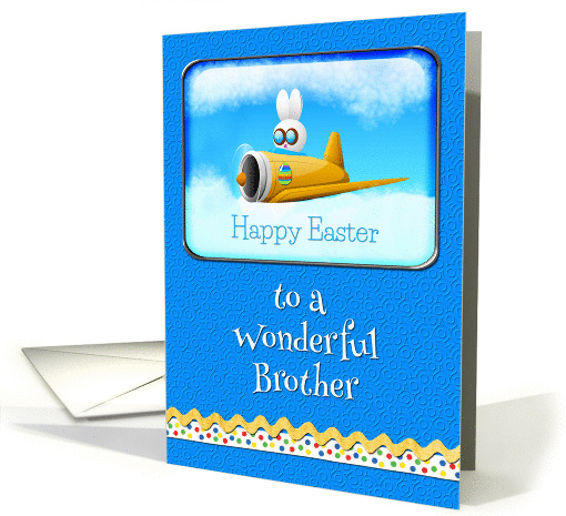 Happy Easter To A Wonderful Brother Bunny Flying Plane card (1252756)