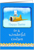 Happy Easter To A Wonderful Godson Bunny Flying Plane card