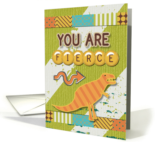 Children's Diabetes Feel Better Encouragement Fierce Dinosaur card