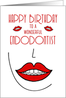 Happy Birthday to Endodontist Big Smiles card