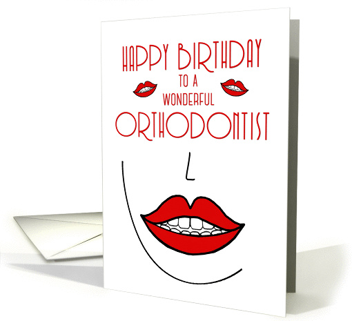 Happy Birthday to Orthodontist Big Smiles card (1270232)