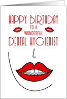 Happy Birthday to Dental Hygienist Big Smiles card