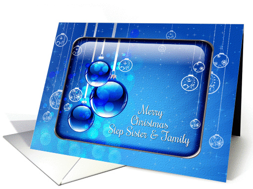 Merry Christmas Step Sister and Family Sparkling Blue Ornaments card