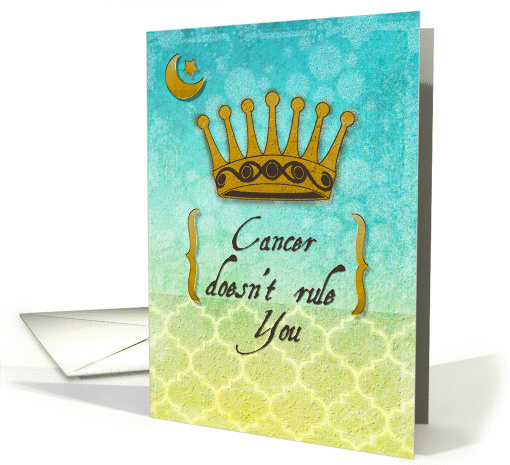 Cancer Encouragement Feel Better Crown and Moon card (1305900)