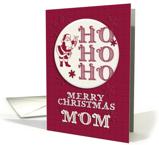 Merry Christmas Mom Santa Ho Ho Ho Retro Look card (1345528)