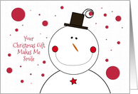 Thank You for the Christmas Gift Happy Smiling Snowman with Top Hat card