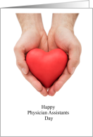 Happy Physician Assistants Day Red Heart in Hands card