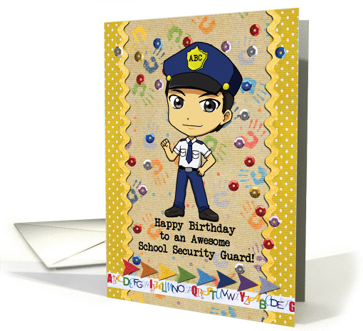 Happy Birthday School Security Guard Scrapbook Style... (1374964)