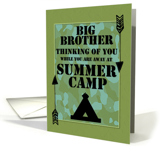 Thinking of You Big Brother Away at Summer Camp Camo... (1386598)