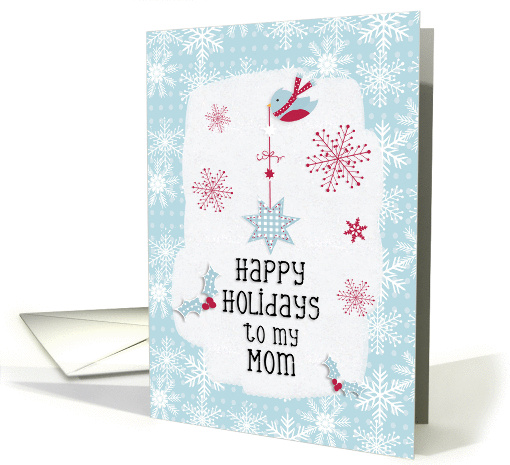 Happy Holidays to my Mom Snowflakes Pretty Winter Scene card (1411716)