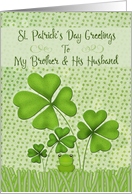 Happy St. Patrick’s Day to Brother and Husband Four Leaf Clovers card
