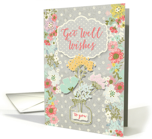 Get Well Wishes Pretty Flowers on Polka Dots Scrapbook Style card