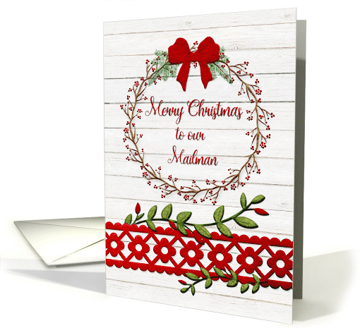 Merry Christmas to Mailman Rustic Pretty Berry Wreath and Vines card