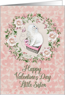 Happy Valentine’s Day to Little Sister Pretty Kitty Hearts Roses card