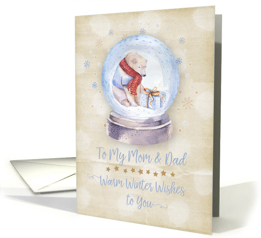 Merry Christmas to Mom and Dad Polar Bear Snow Globe Snowflakes card