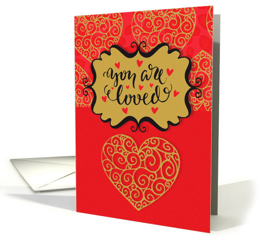 Happy Valentine's Day You Are Loved Sentimental Hearts card (1465264)