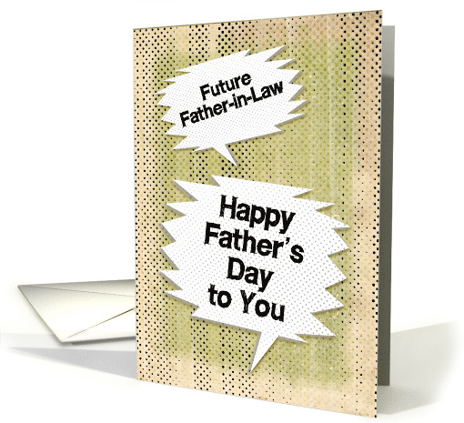 Happy Father's Day to Future Father-in-Law Masculine Grunge card