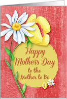 Happy Mother’s Day to the Mother to Be Pretty Watercolor Flowers card