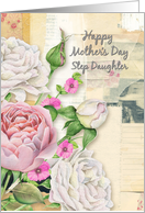 Happy Mother’s Day Step Daughter Vintage Look Flowers Paper Collage card