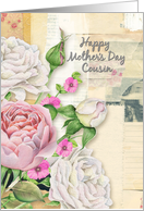 Happy Mother’s Day Cousin Vintage Look Flowers and Paper Collage card