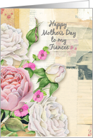 Happy Mother’s Day to Fiancee Vintage Look Flowers Paper Collage card