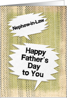 Happy Father’s Day Nephew-in-Law Masculine Grunge Look Speech Bubbles card