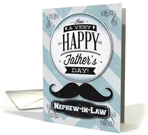 Happy Father's Day Nephew-in-Law Vintage Distressed Mustache card