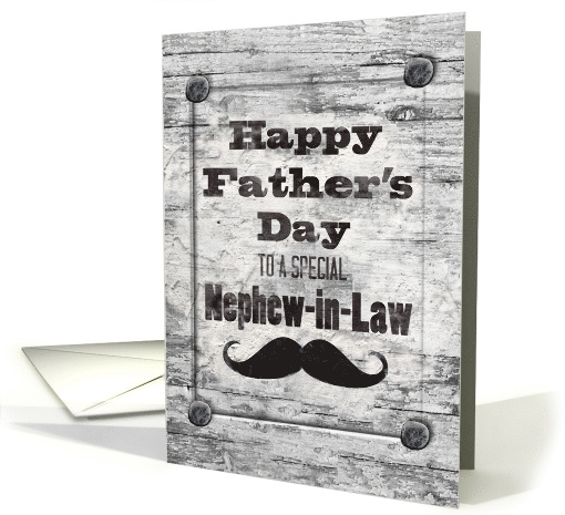 Happy Father's Day for Nephew-in-Law Masculine Rustic Mustache card