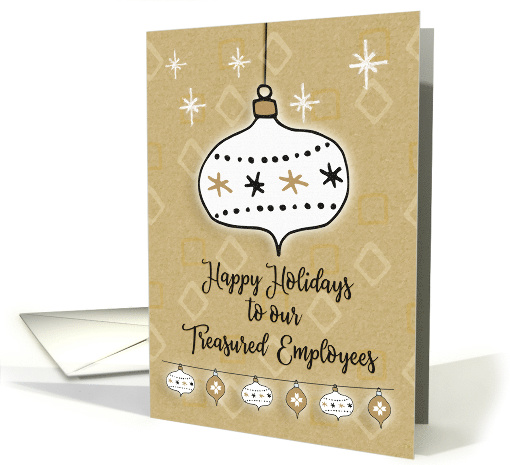 Happy Holidays to Treasured Employees From Business Ornaments card