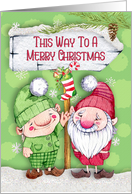 Merry Christmas Cute Elves This Way to a Merry Christmas card