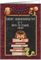 Back to School to Great Granddaughter Hedgehog and Friends at School card