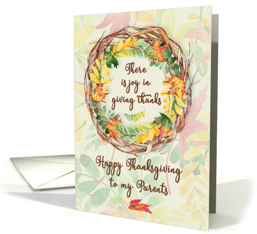 Happy Thanksgiving to Parents Pretty Leaves and Vine Wreath card