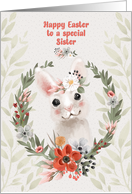 Happy Easter to Sister Adorable Bunny with Flowers card