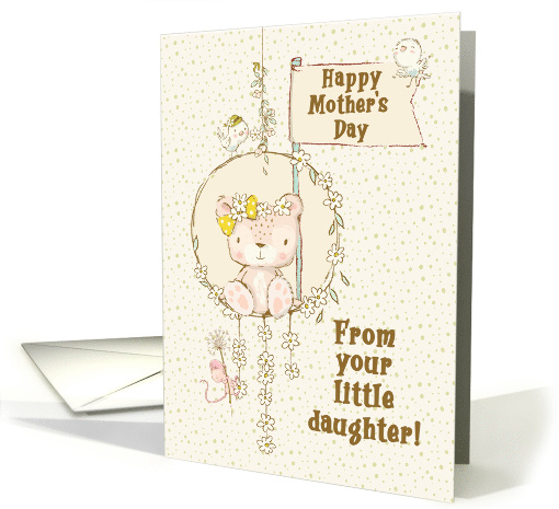 Happy Mother's Day From Little Daughter Teddy Bear on a Swing card