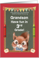 Back to School for Grandson in 3rd Grade Cute Squirrel and Chalkboard card