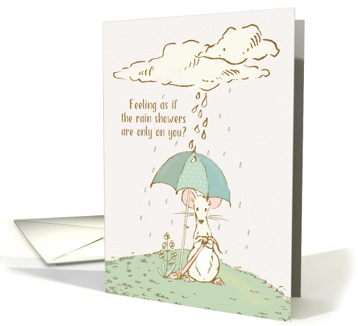 Encouragement with Rain Showers over Cute Mouse with Umbrella card