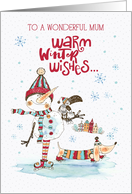 Mum Christmas Greeting with Warm Winter Wishes and Cute Snowman card