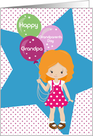 Grandpa Happy Grandparents Day Young Girl with Balloons and Stars card