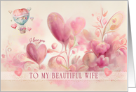 Wife Valentine’s Day Beautiful Dreamy Pastel Hearts card