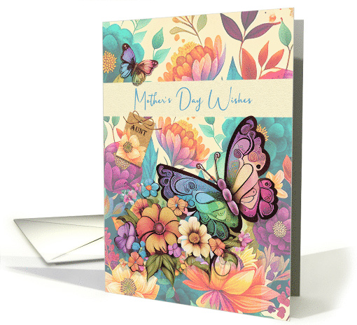 Aunt Mother's Day Beautiful Butterflies and Flowers card (1764894)