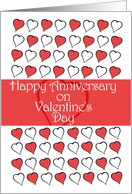 Happy Anniversary on Valentine’s Day Lots of Hearts card