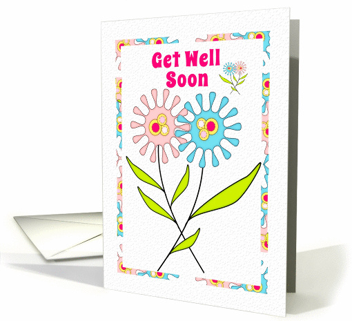 Get Well Soon Cheery Blue and Pink Flowers card (908702)