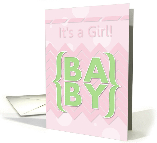 It's a Girl Baby Announcement Pretty Pink card (954063)