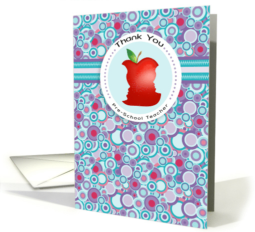 Apple Core Pre School Teacher Thank You card (1037003)