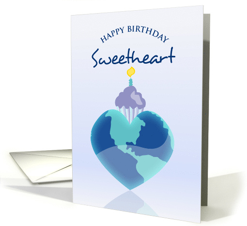 Heart Globe and Cupcake Happy Birthday Sweetheart card (1256072)