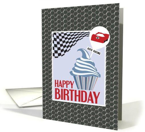 Cupcake and Auto Racing Pick Happy Birthday card (1329156)