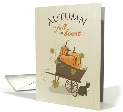 Autumn is Full of Heart Happy Thanksgiving card (1402858)