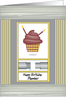 Cupcake and Pipe Happy Birthday Plumber card